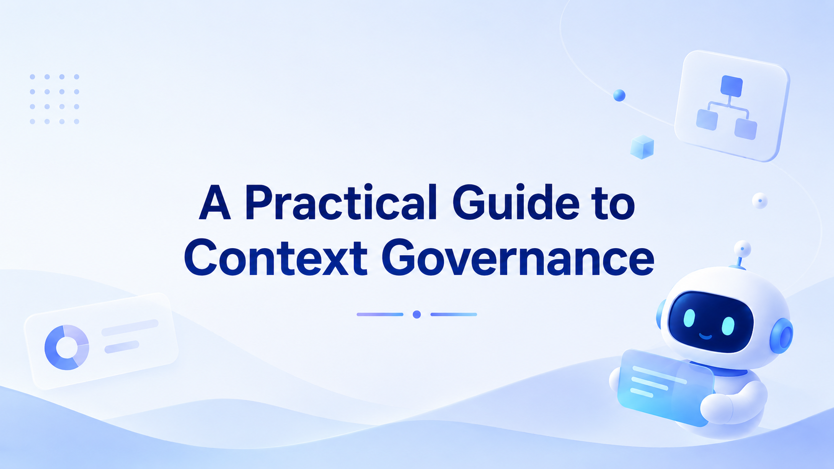 Featured image of post Context Governance Explained with Examples